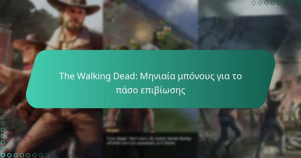The Walking Dead: Μηνιαία μπόνους για το πάσο επιβίωσης